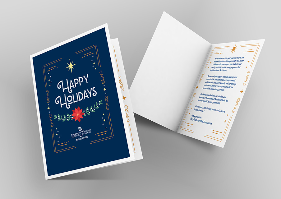 Holiday card designed for Southwest Wisconsin Technical College Foundation, featuring a ‘Happy Holidays’ cover with decorative elements and an interior message expressing gratitude and well wishes.
